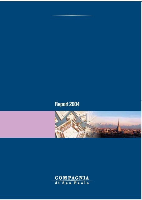 Annual report 2004 - Compagnia di San Paolo