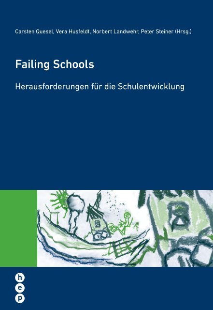 Failing Schools - h.e.p. verlag ag, Bern