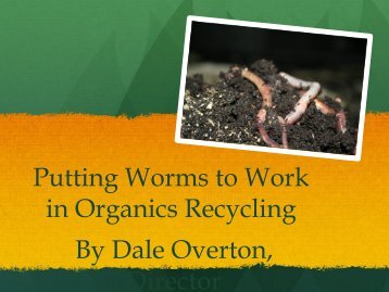 Dale Overton, Overton Environmental Enterprises - Compost ...