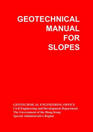 Geotechnical Manual for Slopes