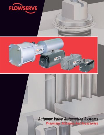 Automax's pneumatic actuators - Delta Vana