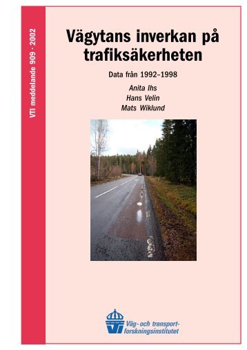 VÃ¤gytans inverkan pÃ¥ trafiksÃ¤kerheten - VTI