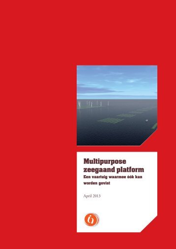 Multipurpose Zeegaand platform (2013)