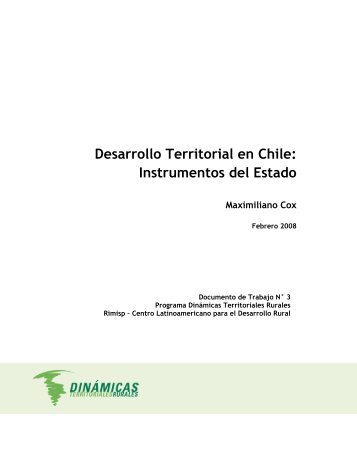 Desarrollo Territorial en Chile: Instrumentos del Estado - Rimisp