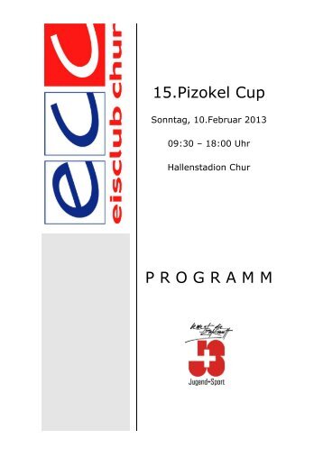 programm pizokel cup 2013 - Eisclub Chur
