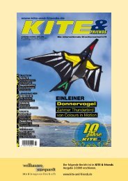 Der folgende Bericht ist in KITE & friends Ausgabe ... - Exclusive-Kites