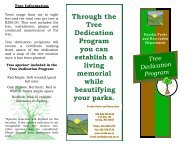 Through the Tree Dedication Program you can establish a living ...