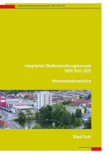 Integriertes Stadtentwicklungskonzept ISEK Suhl 2025 ...