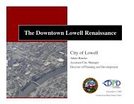 The Downtown Lowell Renaissance - Connecticut Main Street Center