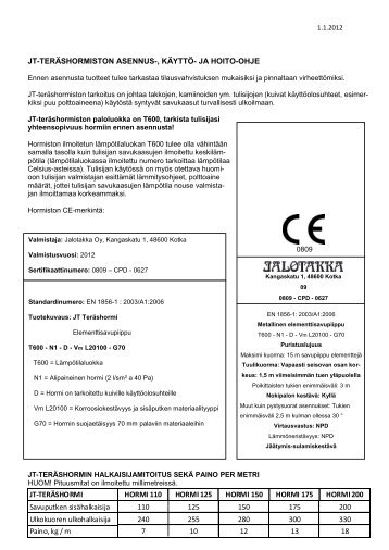 jt-terÃ¤shormiston asennus-, kÃ¤yttÃ¶- ja hoito-ohje - Rakentaja.fi