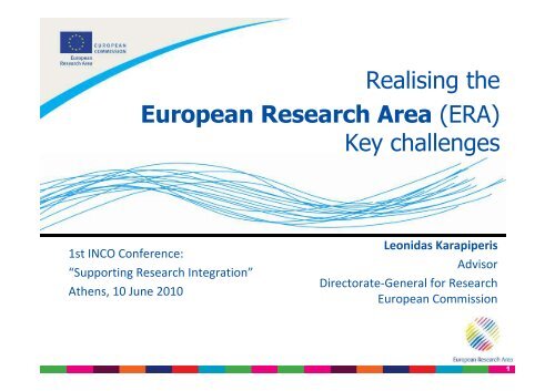 Realising the European Research Area (ERA) Key challenges