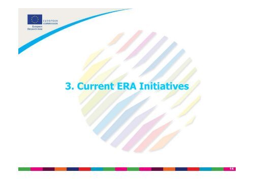 Realising the European Research Area (ERA) Key challenges