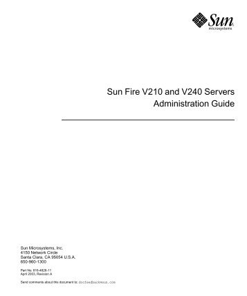 Sun Fire V210 and V240 Servers Administration Guide