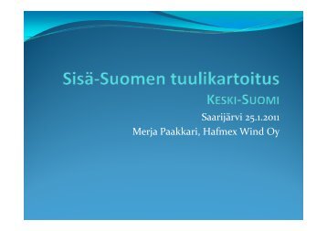 Paakkari, Hafmex Wind - Keski-Suomen liitto