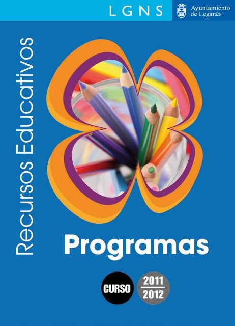 Cuaderno de programas y recursos educativos. Curso 2011-2012