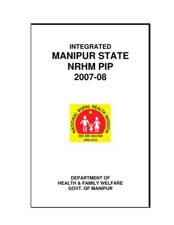 PIP of NRHM 2007-2008 - NRHM Manipur