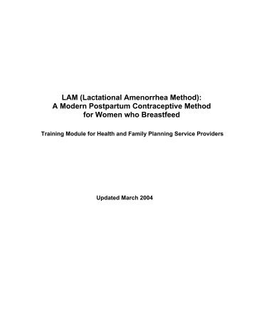 LAM (Lactational Amenorrhea Method): A Modern ... - Linkages Project