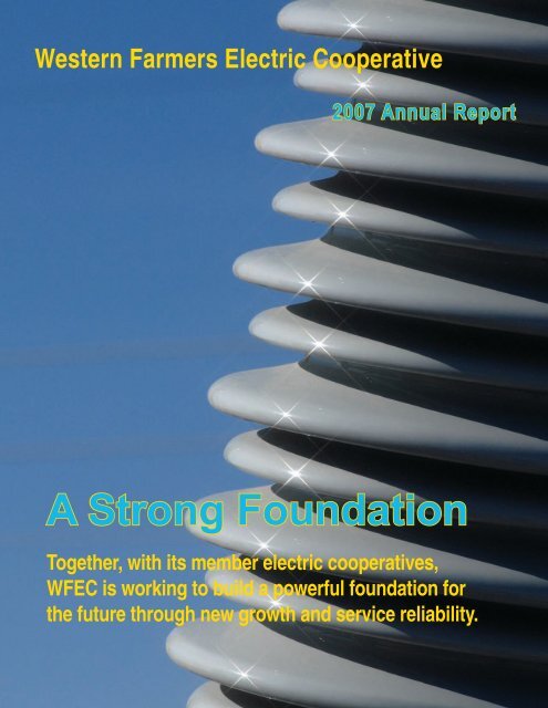 2007-wfec-annual-report-western-farmers-electric-cooperative