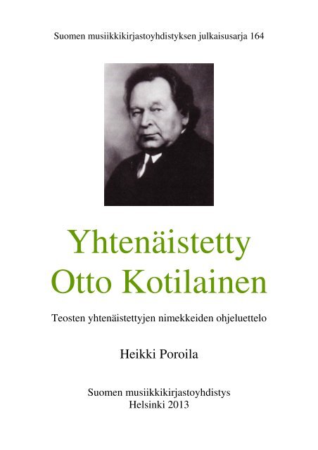 Yhtenäistetty Otto Kotilainen