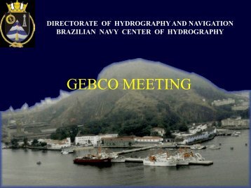 Brazilian Navy Center of Hydrography - General Bathymetric Chart ...