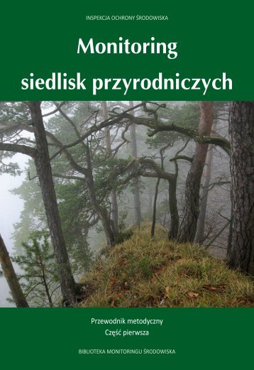 Monitoring siedlisk przyrodniczych - Bio Study | Pracownia BadaÅ ...