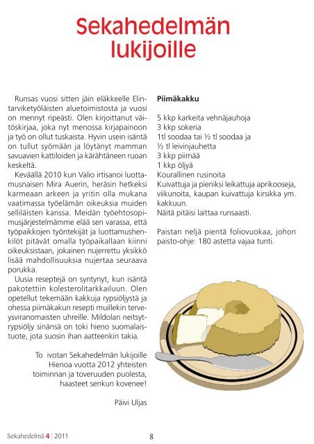 Sekahedelmä 4-2011 - Helsingin Elintarviketyöntekijät ry AO 10