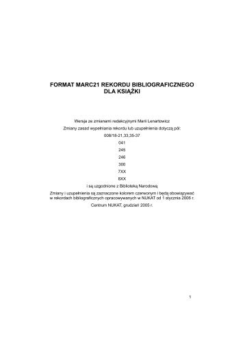 format marc21 rekordu bibliograficznego dla ksiÄÅ¼ki - Uniwersytet ...