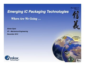 Emerging IC Packaging Technologies - SMTA