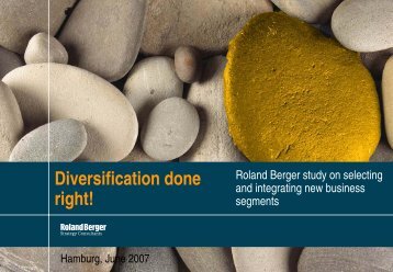 Diversification done right! - Roland Berger