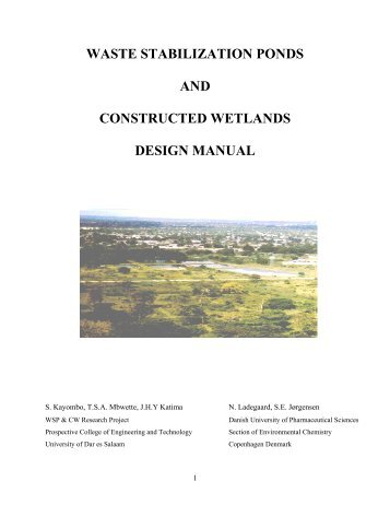 Manual for design of waste stabilization ponds and - UNEP