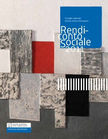 Rendiconto sociale 2011 - Consiglio Regionale del Friuli Venezia ...