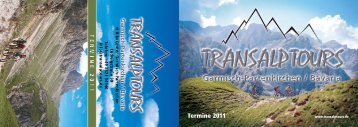 unser aktueller Flyer 2011 als PDF hier - Transalp-Tours