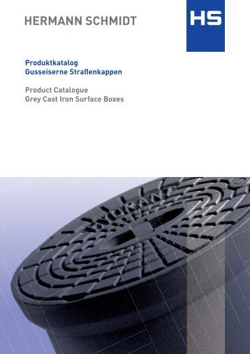 Produktkatalog gusseiserne Straßenkappen - Hermann Schmidt ...