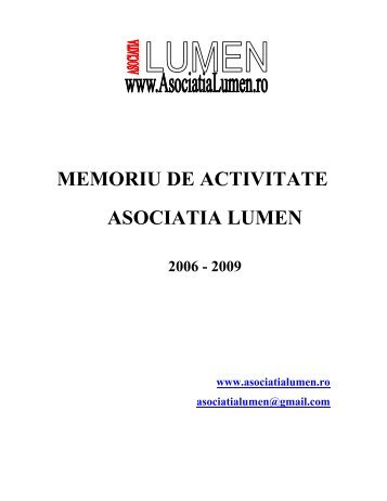 MEMORIU DE ACTIVITATE ASOCIATIA LUMEN - Editura Lumen