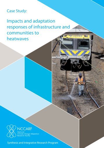 Impacts and adaptation responses of infrastructure and communities ...