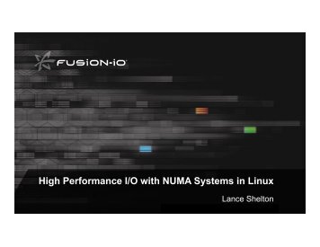 High Performance I/O with NUMA Systems in Linux - The Linux ...