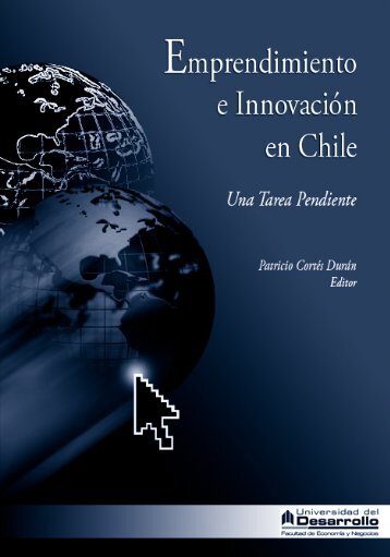 Emprendimiento e InnovaciÃ³n en Chile, Una Tarea Pendiente