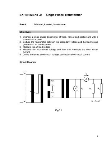 EXPERIMENT 3: Single Phase Transformer