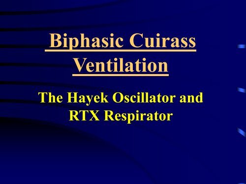 Biphasic Cuirass Ventilation