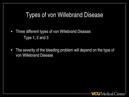 von Willebrand Disease Presentation - Virginia Commonwealth ...