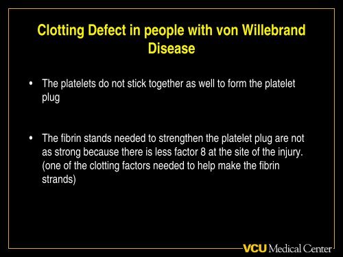 von Willebrand Disease Presentation - Virginia Commonwealth ...