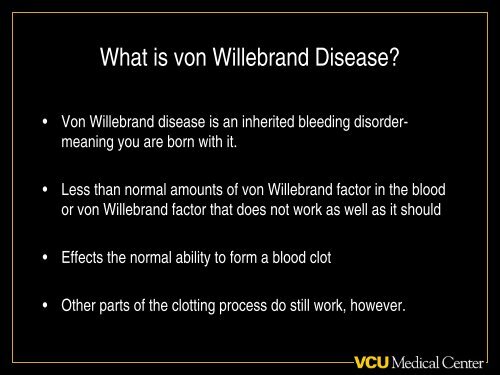 von Willebrand Disease Presentation - Virginia Commonwealth ...