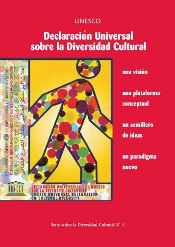 DeclaraciÃ³n Universal sobre la Diversidad ... - unesdoc - Unesco