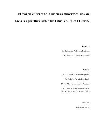 El manejo eficiente de la simbiosis micorrÃ­zica, una vÃ­a hacia la ...