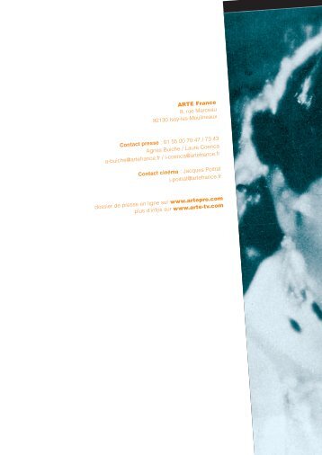 ARTE France 8, rue Marceau 92130 Issy-les-Moulineaux Contact ...