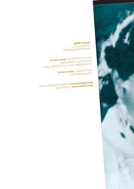 ARTE France 8, rue Marceau 92130 Issy-les-Moulineaux Contact ...