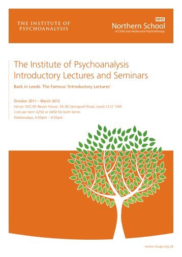 The Institute of Psychoanalysis Introductory Lectures and Seminars