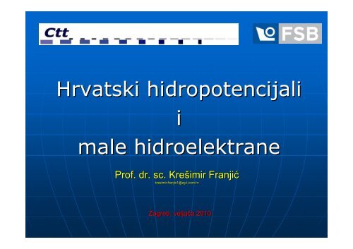 Hrvatski hidropotencijali i male hidroelektrane - FESB