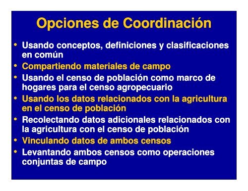 Relación entre el censo agropecuario, el censo de población ... - Inegi