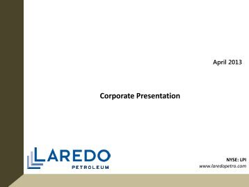 Corporate Presentation - Laredo Petroleum